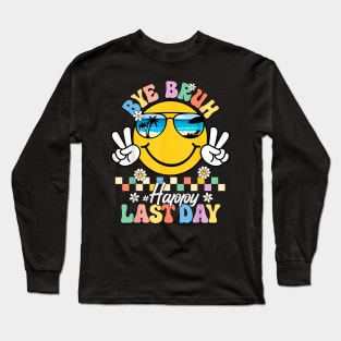 Bye Bruh We Out  Last Day of School Teacher Kids Summer Long Sleeve T-Shirt